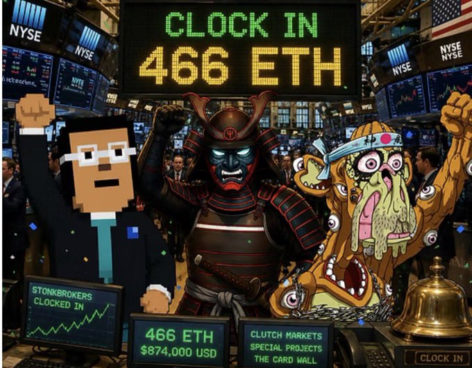 A vibrant scene at the NYSE shows a pixelated businessman, a samurai, and a grotesque creature celebrating under a 'CLOCK IN 466 ETH' sign, with displays reading 'STONK$BROKERS CLOCKED IN' and 'CLUTCH MARKETS SPECIAL PROJECTS THE CARD MALL'.
