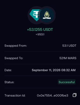 A cryptocurrency swap confirmation screen showing +53.1255 USDT (~531) swapped from 53.1 USDT to 521M MARS, dated September 11, 2026 08:32 AM, with status 'Successful' and transaction id 0x0e7554...e000fbe3.