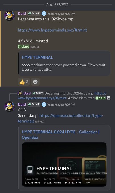 The image shows two Discord messages from user "Daid" promoting the HYPE TERMINAL NFT mint on August 29, 2026, sharing links to hypeterminals.xyz and OpenSea, with details showing 6,666 machines, a floor price of 0.0238 HYPE, and total volume of 24.1331 HYPE. This relates to the accompanying post by @MintedNFTs who successfully minted a HYPE TERMINAL NFT at 0.025 HYPE and flipped it for 0.9 HYPE, demonstrating the profitability of the mint that Daid was shilling.