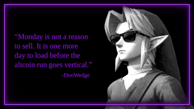 The image features a grayscale anime-style character with long pointed ears, sunglasses, and a hood, set against a black background framed by a purple neon border. Beside the character is a quote attributed to DonWedge: *"Monday is not a reason to sell. It is one more day to load before the altcoin run goes vertical,"* reinforcing the post's call to prepare for the upcoming altcoin season.