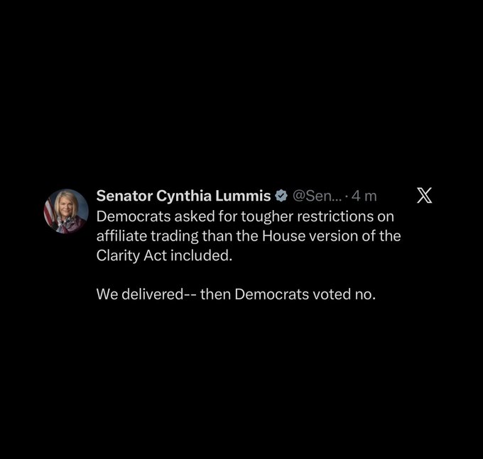 A screenshot of a tweet from Senator Cynthia Lummis (@Sen...) stating that Democrats asked for tougher restrictions on affiliate trading than the House version of the Clarity Act included, then voted no.