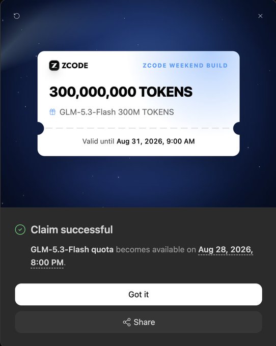 The image shows a successful claim confirmation for 300,000,000 ZCODE Weekend Build tokens, valid until Aug 31, 2026, 9:00 AM, with GLM-5.3-Flash quota becoming available on Aug 28, 2026. This confirms the post's claim that downloading Zcode allows users to claim 300 million free tokens for use with the GLM-5.3-Flash model.