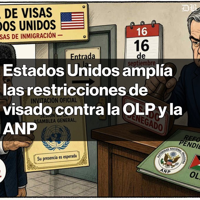 An illustration depicts US visa and immigration restrictions against the PLO and ANP, with Spanish text 'Estados Unidos amplía las restricciones de visado contra la OLP y la ANP' over imagery of a US visa, calendar marking September 16, and a 'DENEGADO' stamp.