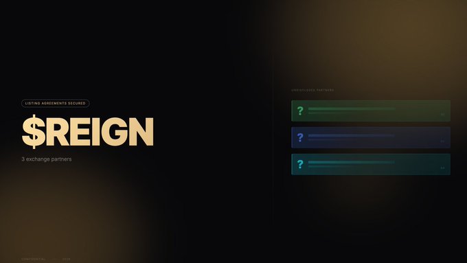 A dark digital dashboard displays "$REIGN" in large gold letters with "3 exchange partners" noted, alongside three unresolved partner entries marked with question marks.