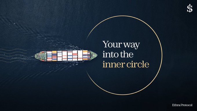 An aerial view of a large container ship sailing on dark water, with a gold circular overlay containing the text "Your way into the inner circle" and the "Ethra Protocol" logo in the corner.