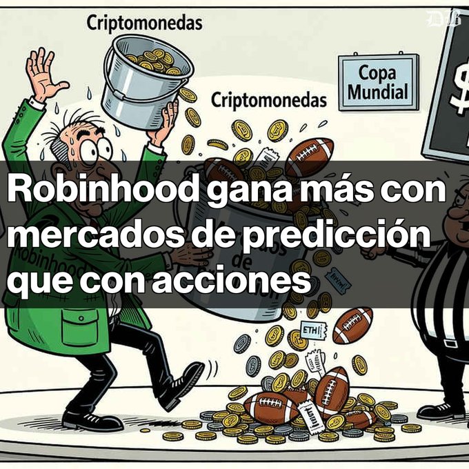A cartoon illustration shows a man labeled 'Robinhood' catching buckets of coins labeled 'Criptomonedas', with a Spanish headline reading 'Robinhood gana más con mercados de predicción que con acciones' and a sign in the background labeled 'Copa Mundial'.