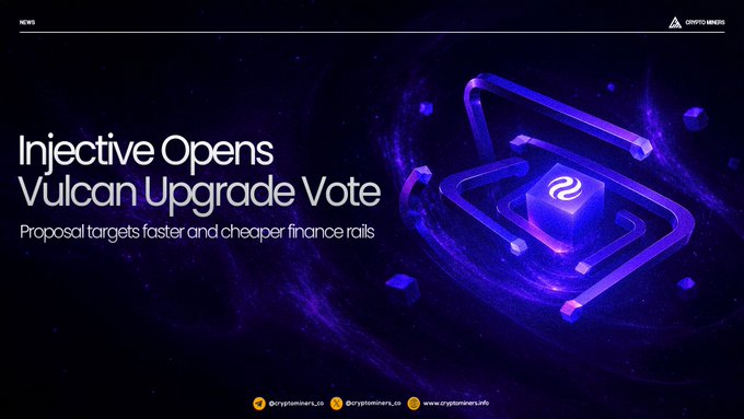 The image features an advertisement for a voting system called "Vulcan Upgrade Vote" that allows users to vote on proposals related to stablecoins, RWAs (rewards-based activity units), and lower-cost onchain finance. The text in the image reads "Injective Opens Vulcan mainnet upgrade @injective ’s Vulcan upgrade proposal is now live for $INJ staker voting, introducing major changes focused on stablecoins, RWAs, and lower-cost onchain finance".