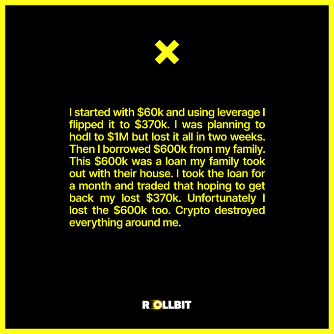 A cautionary graphic from Rollbit features a personal testimonial warning against leveraged crypto trading, recounting how an initial $60k investment (leveraged to $370k) led to borrowing a $600k home equity loan from family—ultimately losing everything. The image visually reinforces the post's warning about leverage, illustrating the devastating consequences of chasing gains with borrowed money.