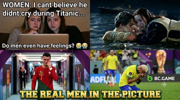 A two-panel meme: the top shows women watching the Titanic scene with text "WOMEN: I can't believe he didn't cry during Titanic... Do men even have feelings?" and the bottom shows soccer players in tears with text "THE REAL MEN IN THE PICTURE."