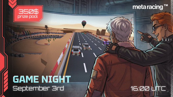 A promotional graphic for 'metaracing' featuring a '350$ prize pool' for a 'GAME NIGHT' on 'September 3rd' at '16:00 UTC', showing two anime-style characters overlooking a desert race track.
