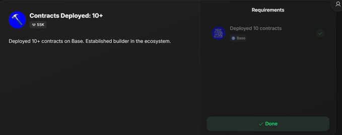 The image shows a "Contracts Deployed: 10+" achievement on the Base ecosystem, indicating a user has deployed 10+ contracts and earned 55K points, with a "Done" button confirming completion. This visually supports the post's claim that only 55K users have achieved this milestone, encouraging others to deploy 10+ contracts on Base mainnet to claim the guild role.