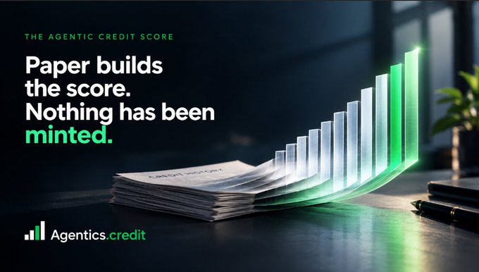 An advertisement for 'Agentics.credit' labeled 'THE AGENTIC CREDIT SCORE' with the tagline 'Paper builds the score. Nothing has been minted.' alongside an image of a stack of papers morphing into a glowing green bar chart.