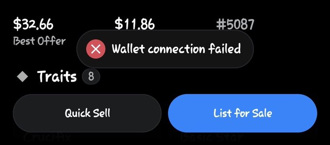 A dark-themed NFT marketplace interface (appearing to be OpenSea) shows an NFT item #5087 with a best offer of $32.66 and traits count of 8, but a prominent red "Wallet connection failed" error notification appears at the top, blocking the ability to use the "Quick Sell" and "List for Sale" buttons—directly illustrating the user's frustration about being unable to list or send NFTs on the platform.
