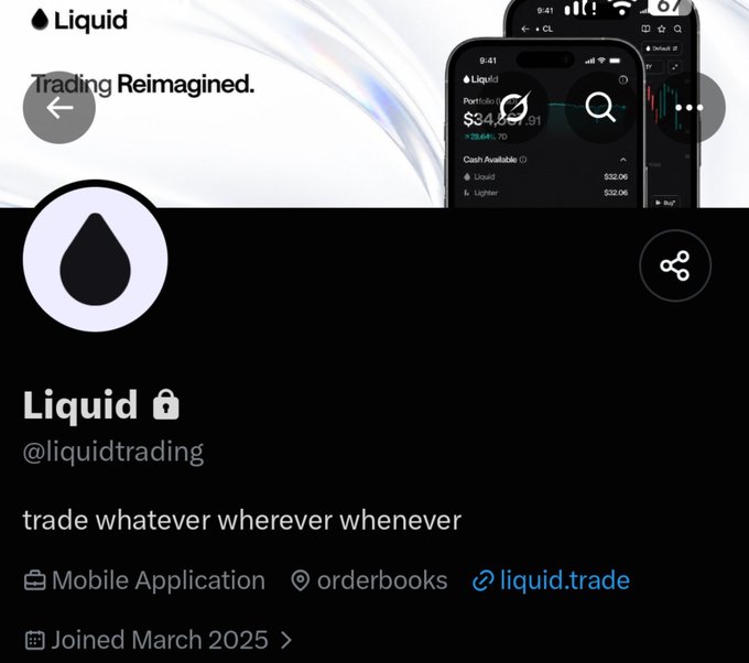 A social media profile for 'Liquid 🔒' (@liquidtrading) with the tagline 'trade whatever wherever whenever', showing a mobile trading app interface in the background.