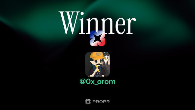 A "Winner" announcement screen displaying the username "@0x_orom" and an avatar of a character wearing a yellow cap, with "PROPR" branding at the bottom.