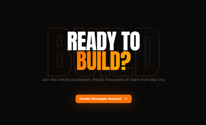 A dark-themed landing page graphic displaying the bold text "READY TO BUILD?" in white and orange lettering, with the word "BUILD?" subtly layered over a larger outlined "BUILD" backdrop. Below the headline reads "Join the Unicity ecosystem. Reach thousands of users from day one," followed by an orange "Create Developer Account →" call-to-action button — promoting Unicity Labs' v2 testnet launch with XP rewards for early AI-era builders.