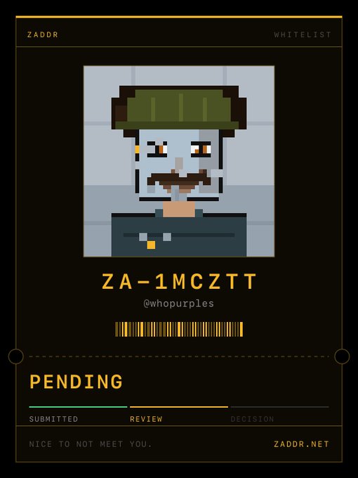 A Zaddr Whitelist status card showing a pixel art character wearing a green military-style cap, with the ID 'ZA-1MCZTT', handle '@whopurples', and a 'PENDING' status in the review phase.