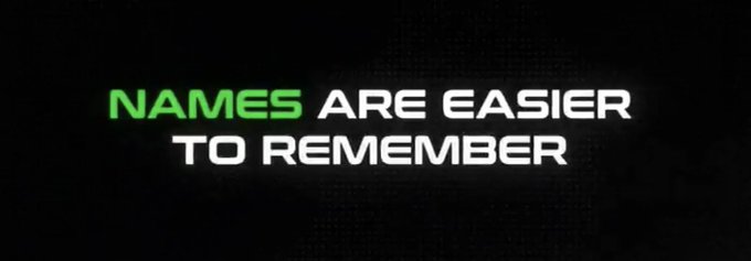 A minimalist graphic with bold text reading 'NAMES ARE EASIER TO REMEMBER' in green and white against a dark textured background.