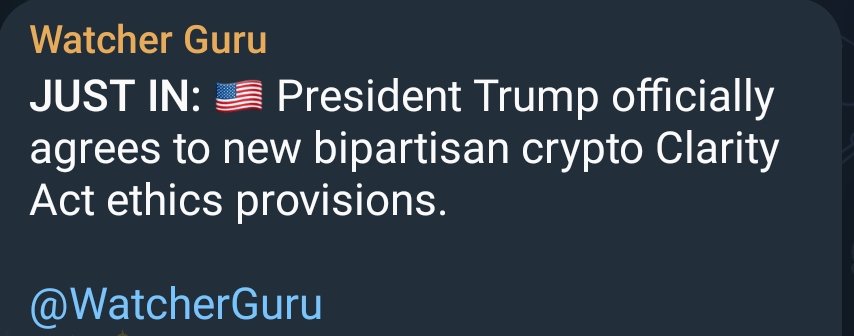 A tweet from Watcher Guru (@WatcherGuru) reads: "JUST IN: 🇺🇸 President Trump officially agrees to new bipartisan crypto Clarity Act ethics provisions," aligning with the post about the Clarity Act's path being cleared.