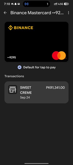 A smartphone screenshot of a Binance Mastercard (••9295) in Google Wallet with a recent transaction of PKR1,341.00 at "SWEET CREME" dated Sep 24.