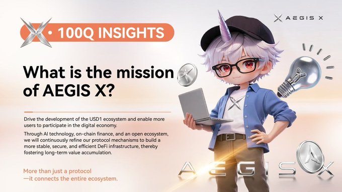 The image is a promotional graphic titled "100Q INSIGHTS" featuring the question "What is the mission of AEGIS X?" alongside a chibi-style mascot with glasses and a beret holding a laptop. The text explains that AEGIS X aims to drive USD1 ecosystem development through AI technology, on-chain finance, and an open ecosystem to build stable, secure DeFi infrastructure. The graphic visually reinforces the accompanying post's message about AEGIS X expanding beyond traditional DeFi by connecting USD1 with AI and open ecosystem infrastructure.