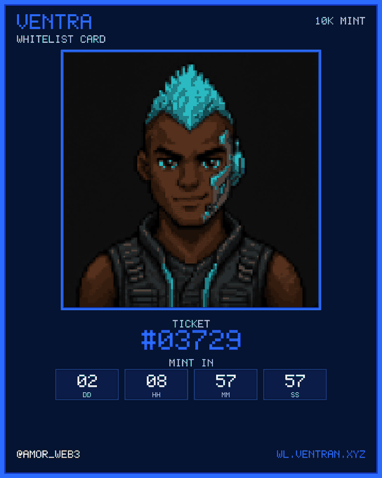 A digital 'VENTRA WHITELIST CARD' NFT featuring pixel art of a male character with cyan hair and glowing facial markings, showing Ticket #03729 with a countdown mint timer, credited to @AMOR_WEB3.
