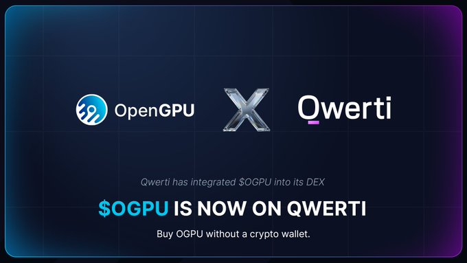 The image is a promotional announcement showing OpenGPU and Qwerti logos with a stylized "X" between them, declaring "$OGPU IS NOW ON QWERTI" and noting that $OGPU has been integrated into Qwerti's DEX to allow users to buy OGPU without a crypto wallet.

This visual supports the post by highlighting a real, live utility milestone for OpenGPU—tangible DEX integration—reinforcing its message that the project delivers actual infrastructure and use cases for its AI economy token rather than empty promises.