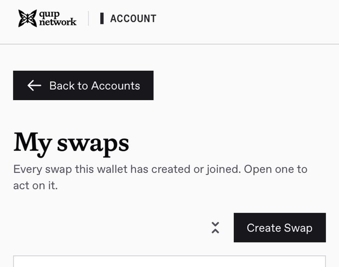A web interface screenshot from 'qurp network' displays an 'ACCOUNT' page with the heading 'My swaps' and a description reading 'Every swap this wallet has created or joined. Open one to act on it.', along with a 'Create Swap' button.