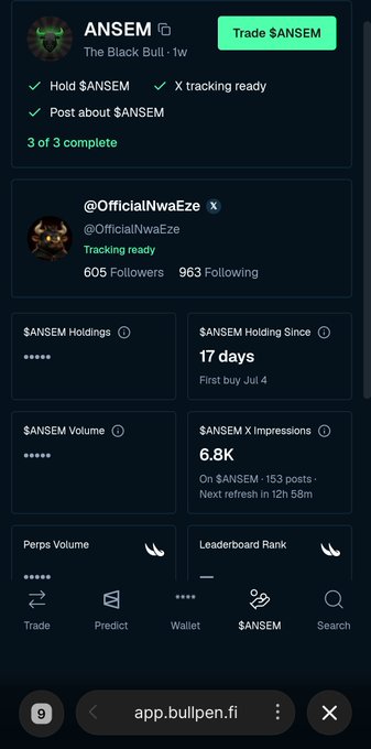 A screenshot of the Bullen app showing a profile for $ANSEM (The Black Bull), displaying '3 of 3 complete' tasks, $ANSEM Holdings Since '17 days', and '$ANSEM X Impressions 6.8K'.