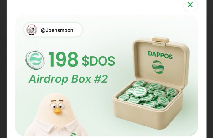 A promotional graphic for '198 $DOS Airdrop Box #2' from @Joensmoon, featuring a DAPPOS branded container filled with green tokens and a cute bird mascot character.