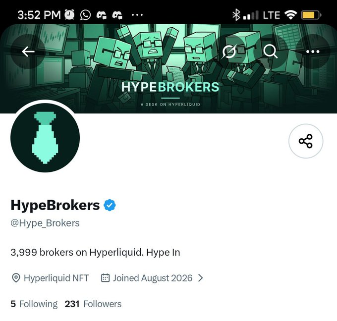 A Twitter/X profile page for 'HypeBrokers' (@Hype_Brokers), described as '3,999 brokers on Hyperliquid. Hype In', a verified NFT account on Hyperliquid NFT joined August 2026 with 5 following and 231 followers.