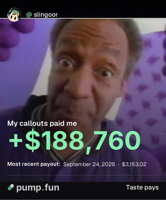 A promotional graphic for pump.fun showing a man with a surprised expression, claiming 'My callouts paid me +$188,760' with a most recent payout of $3,153.02 on September 24, 2026.