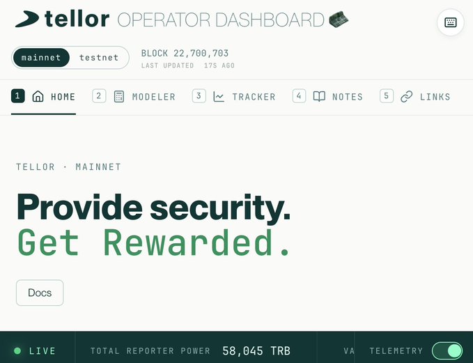 Screenshot of the Tellor Operator Dashboard showing the mainnet interface with the tagline 'Provide security. Get Rewarded.', block 22,700,703, and total reporter power of 58,045 TRB.