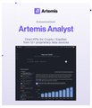 A promotional graphic for "Artemis Analyst" features the platform's logo, the tagline "Describe the Crypto Transfer You Need in Language You Understand," and previews dark-themed chart visualizations for stablecoin data analysis.