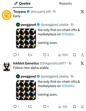 The image shows two X (Twitter) quote reposts of an identical post by @peeggeed announcing "the first on-chain nfts & marketplace on @Stable coming soon," shared by both @tsuyans_eth (500 views, "Early") and @InkGeneticsNFT ("Follow new alpha stable," 425 views)—matching the caption's point that the same developer, community manager, and KOL are all promoting the same Stable NFT marketplace announcement.