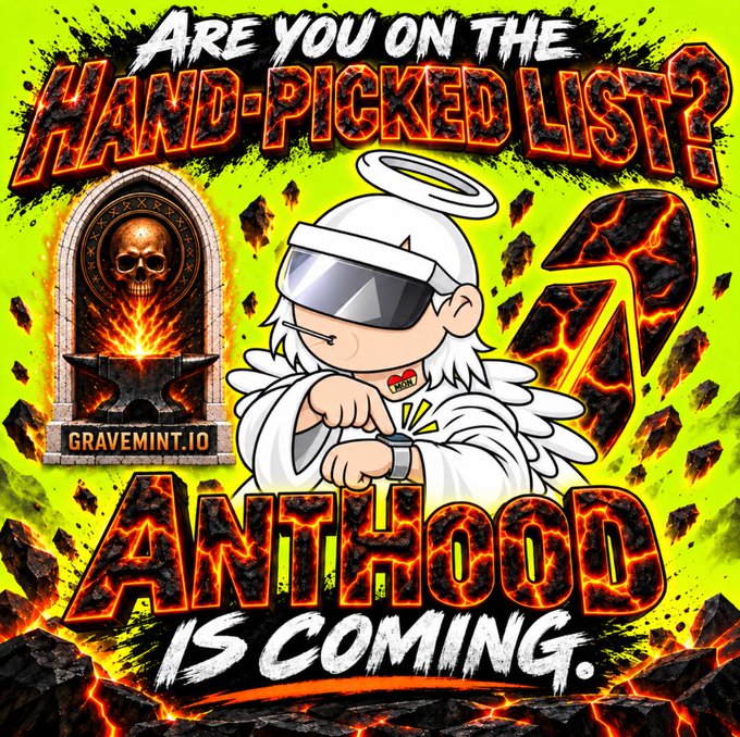A promotional graphic features an angelic character in a white hoodie and VR-style goggles against a neon green background with lava cracks, with bold text reading "ARE YOU ON THE HAND-PICKED LIST?" and "ANTHOOD IS COMING." alongside a "GRAVEMINT.IO" tombstone logo. The image advertises an AntHood whitelist opportunity being given away by KingAnt, complementing the post's giveaway announcement.
