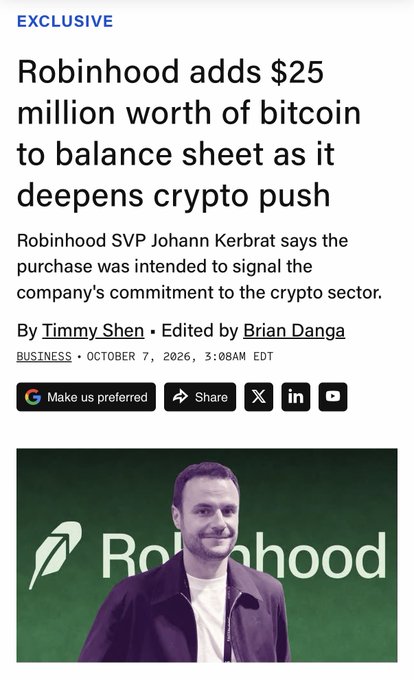 An exclusive news article headline: 'Robinhood adds $25 million worth of bitcoin to balance sheet as it deepens crypto push,' dated October 7, 2026.