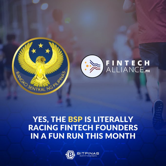 A promotional graphic featuring the Bangko Sentral ng Pilipinas (BSP) seal and Fintech Alliance.ph logo, with text stating 'YES, THE BSP IS LITERALLY RACING FINTECH FOUNDERS IN A FUN RUN THIS MONTH'.