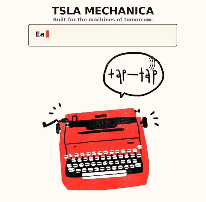 An illustration for 'TSLA MECHANICA' with tagline 'Built for the machines of tomorrow,' featuring a red typewriter with a speech bubble showing the sound 'tap-tap' as it types text starting with 'Ea'.