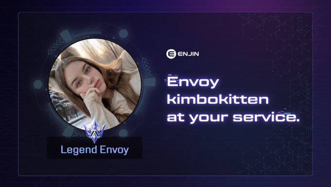 A promotional graphic for Enjin featuring a portrait of a young woman with "Legend Envoy" displayed below her photo, alongside the text "Envoy kimbokitten at your service," celebrating her official role as an Enjin Envoy in the Content Creator Program.