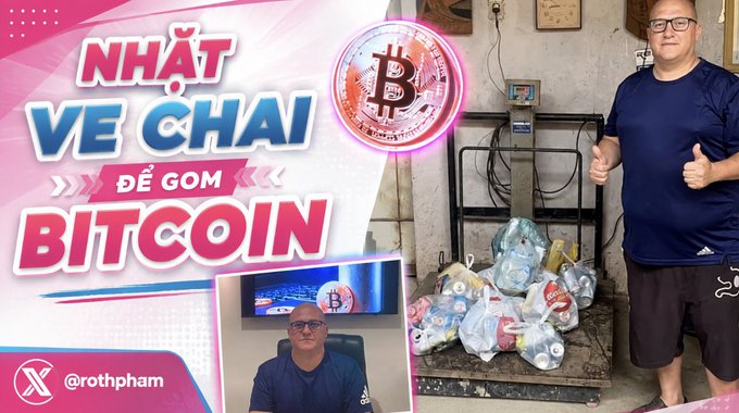 A promotional graphic with Vietnamese text "NHẶT VE CHAI ĐỂ GOM BITCOIN" (Collect bottles to gather Bitcoin), featuring a man standing next to a scale piled with plastic bottles and a Bitcoin logo.