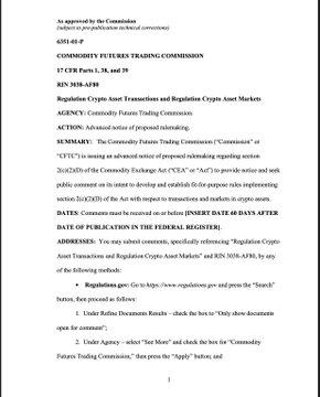A document titled 'COMMODITY FUTURES TRADING COMMISSION' regarding 'Regulation Crypto Asset Transactions and Regulation Crypto Asset Markets' for 17 CFR Parts 1, 39, and 39, dated April 6, with sections like 'DEFINITIONS' and 'DATE OF PUBLICATION IN THE FEDERAL REGISTER' visible.