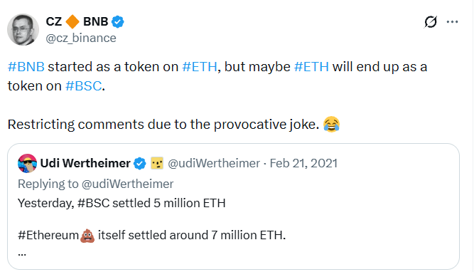 A screenshot of a tweet from CZ BNB (@cz_binance) saying '#BNB started as a token on #ETH, but maybe #ETH will end up as a token on #BSC. Restricting comments due to the provocative joke 😅', quoting a tweet by Udi Wertheimer.