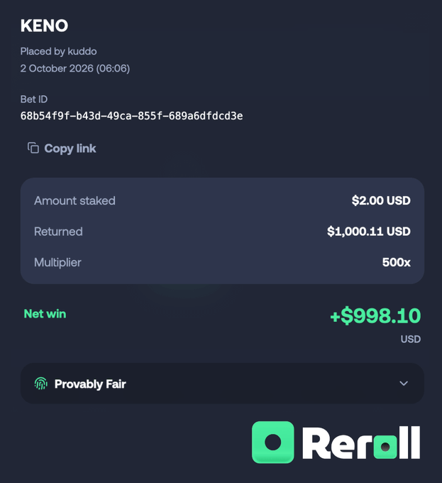 A digital screenshot from the "Reroll" platform showing a Keno bet placed on October 2, 2026, with a $2.00 USD stake that returned $1,000.11 USD for a 500x multiplier, resulting in a net win of +$998.10 USD.