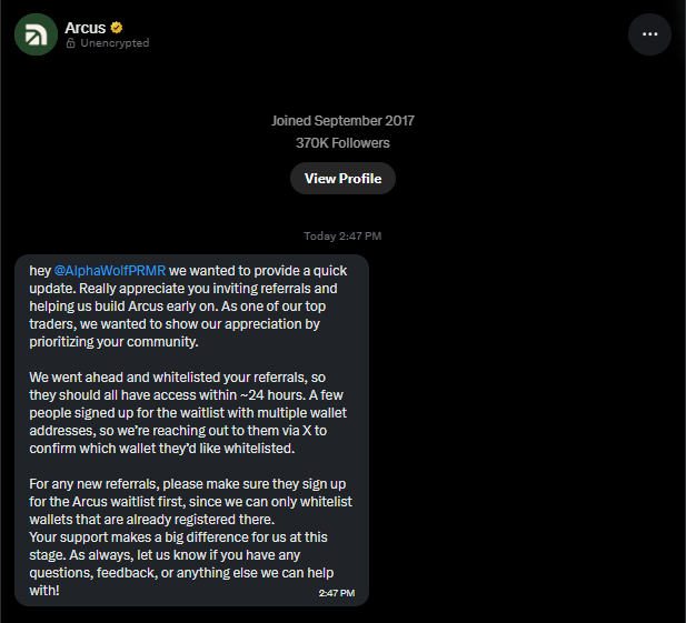 A screenshot of a Twitter/X DM from 'Arcus' (@Unencrypt3d) to @AlphaWolfPRMR thanking them for referrals and providing whitelist update information.