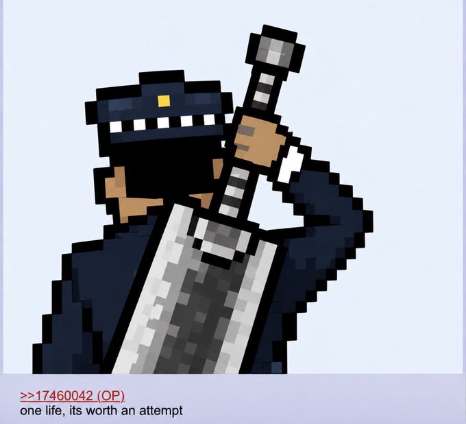 A pixel art illustration of a character in dark armor wielding a large sword, captioned with '>>17460042 (OP)' and 'one life, its worth an attempt'.