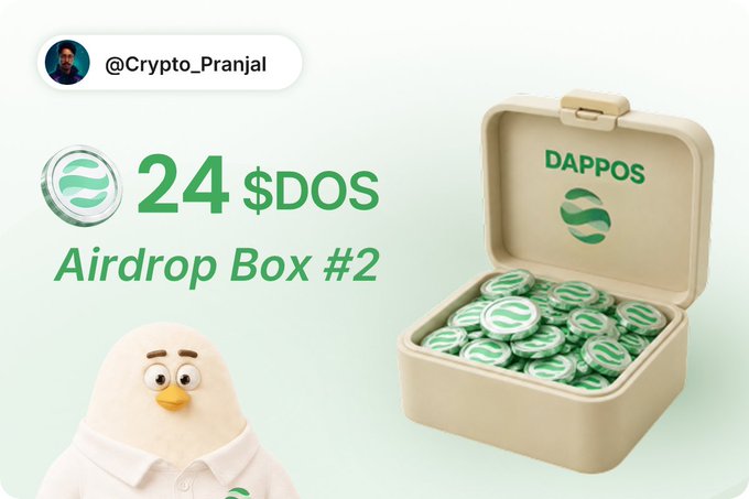 A graphic from @Crypto_Pranjal promoting "24 $DOS Airdrop Box #2," featuring DappOS-branded tokens inside an open box alongside a cartoon bird mascot, visually highlighting the Phase 2 airdrop claim opportunity mentioned in the post.