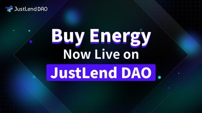 A promotional graphic with a dark teal and purple gradient background featuring the JustLend DAO logo and text reading 'Buy Energy Now Live on JustLend DAO'.