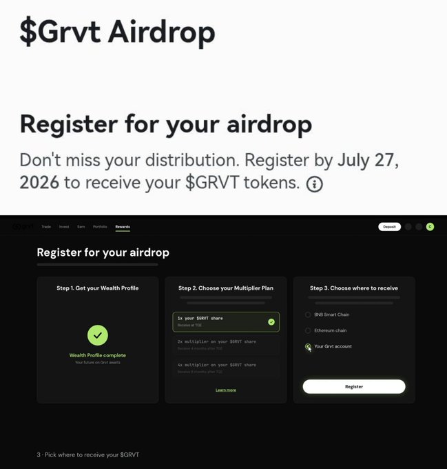 This image shows the registration process for the $GRVT airdrop, guiding users through completing a wealth profile, choosing a multiplier plan, and selecting a receiving account before July 27, 2026. The visual elements directly correspond to the steps outlined in the accompanying post, demonstrating the user interface for the registration.