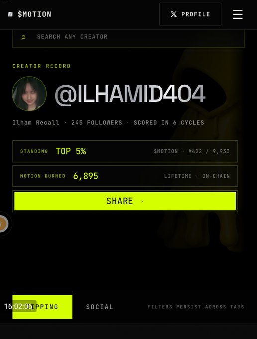 A mobile app screenshot for $MOTION showing creator profile @ILHAMID404, with 245 followers, ranked TOP 5%, and a 'SHARE' button highlighted in yellow.